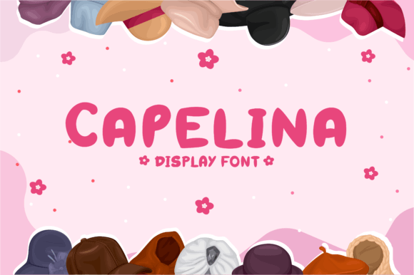 Capelina: A Practical Guide to Using This Playful Display Font Effectively