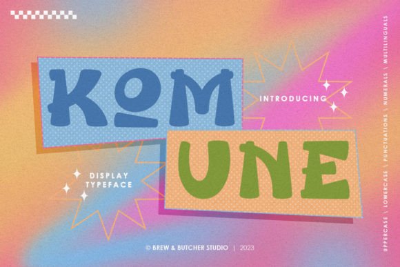 Komune: A Practical Guide to Using This Whimsical Display Font