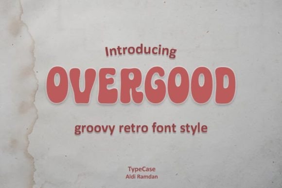 Overgood: Bringing Retro Vintage Charm to Modern Design Projects