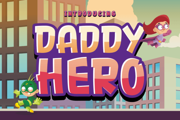 Strategic Typography: Leveraging Daddy Hero for Bold Brand Communication